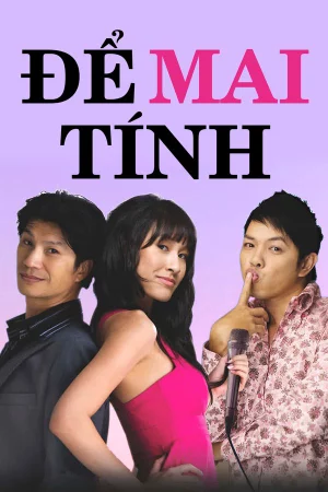 Để Mai tính - Fool for Love (2010)